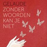 Zonder woorden kan je niet 1