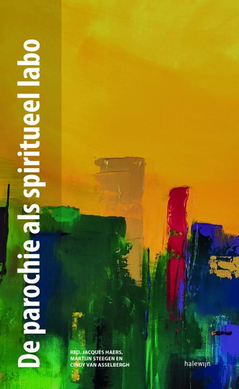 De parochie als spiritueel labo