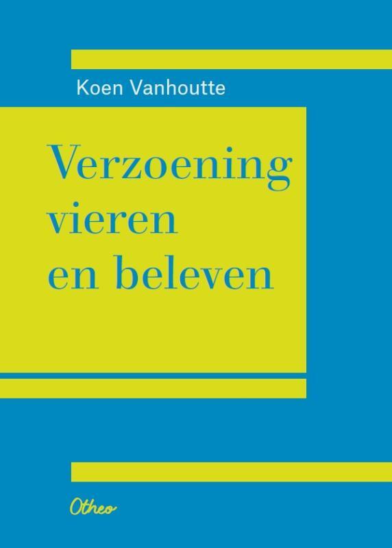 Omslag van boek: Verzoening vieren en beleven